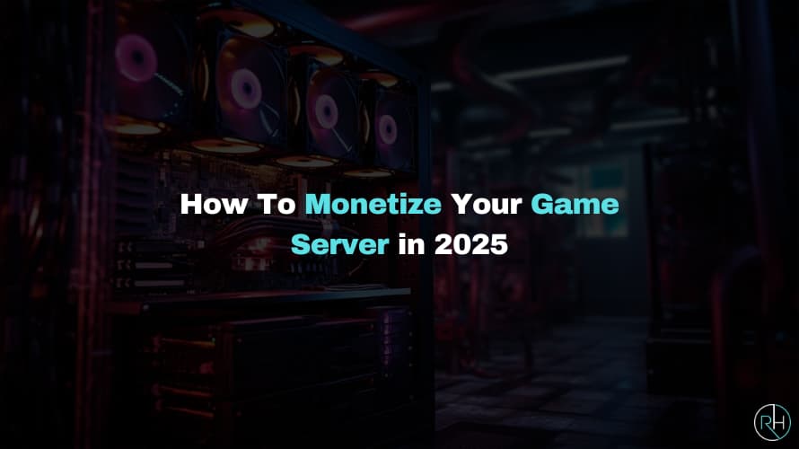 Monetize Your Game Server